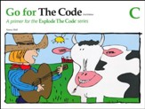 Go for the Code, Book C (2nd Edition; Homeschool Edition)