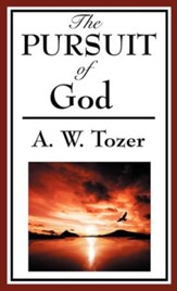 The Pursuit of God - eBook