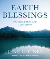 Earth Blessings: Prayers, Poems and Meditations - eBook