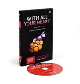 TTWMK Volume 10: With All Your Heart, DVD Study with Leader Booklet