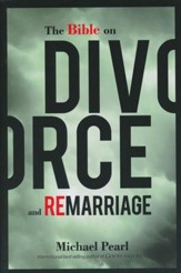 The Bible on Divorce and Remarriage - eBook