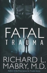 Fatal Trauma