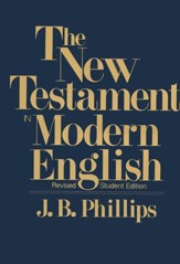 The New Testament in Modern English, Student Edition, Softcover, Revised Edition, Green