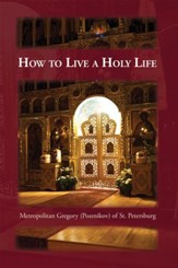How to Live a Holy Life - eBook
