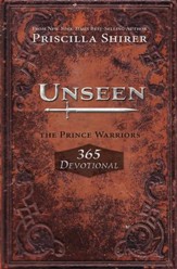 Unseen: The Prince Warriors 365 Devotional - eBook