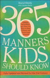 365 Manners Kids Should Know, Revised and Updated