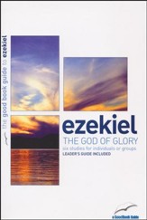 Ezekiel: The God of Glory