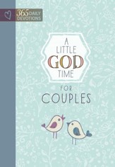 A Little God Time for Couples: 365 Daily Devotions - eBook
