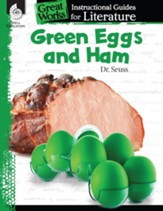 Green Eggs and Ham: Instructional Guides for Literature, Grade 1