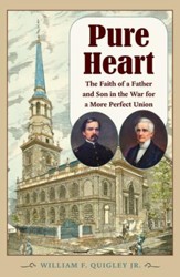 Pure Heart: The Faith of a Father and Son in the War for a More Perfect Union - eBook