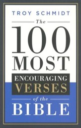 The 100 Most Encouraging Verses of the Bible - eBook