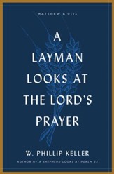 A Layman Looks Lord's Prayer - eBook