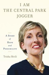 I Am the Central Park Jogger: A Story of Hope and Possibility - eBook