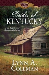 Brides of Kentucky: 3-in-1 Historical Romance Collection - eBook