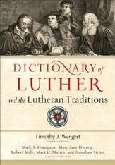 Dictionary of Luther and the Lutheran Traditions - eBook