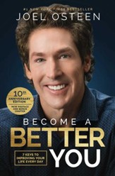 Become a Better You: 7 Keys to Improving Your Life Every Day - eBook