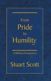 From Pride to Humility: A Biblical Perspective