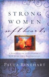 Strong Women, Soft Hearts