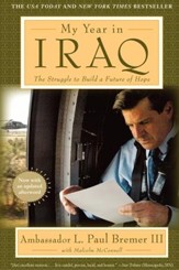 My Year in Iraq: The Struggle to Build a Future of Hope - eBook