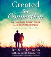 Created for Connection: The Hold Me Tight Guide for Christian Couples, Revised, Audio CD