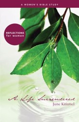 A Life Surrendered: A Women's Bible Study - eBook