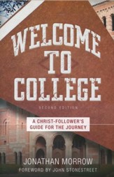 Welcome to College: A Christ-Follower's Guide for the Journey - eBook