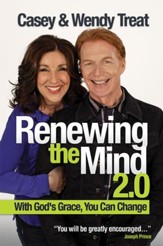 Renewing the Mind 2.0: With God's Grace, You Can Change! - eBook