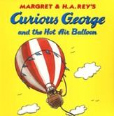 Curious George and the Hot Air Balloon Softcover