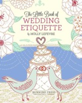 The Little Book of Wedding Etiquette - eBook