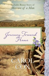 Journey Toward Home: Also Includes Bonus Story of Measure of a Man - eBook
