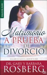 Matrimonio a Prueba de Divorcio  (Divorce Proof Your Marriage)