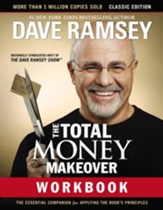 The Total Money Makeover Workbook: Classic Edition: The Essential Companion for Applying the Book's Principles - eBook