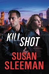 Kill Shot: A Novel - eBook
