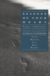 Season of Your Heart: Prayers and Reflections, Revised, Expand