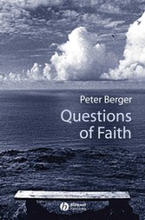 Questions of Faith: A Skeptical Affirmation of Christianity - eBook