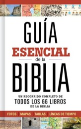 Guia esencial de la Biblia: Caminando a traves de los 66 libros de la biblia - eBook
