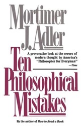 Ten Philosophical Mistakes - eBook