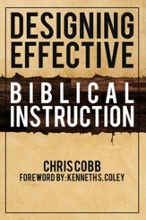 Designing Effective Biblical Instruction - eBook