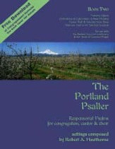 The Portland Psalter: Book Two, Liturgical Years A,B,C