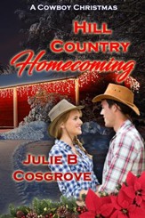 Hill Country Homecoming: A Novelette - eBook