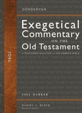Joel: Zondervan Exegetical Commentary on the Old Testament [ZECOT]