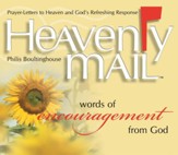 Heavenly Mail/Words/Encouragment: Prayers Letters to Heaven and God's Refreshing Response - eBook