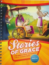 Stories of Grace Children's Curriculum: Volume 2     New Testament Bible Characters