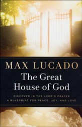 The Great House of God