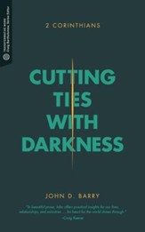 Cutting Ties with Darkness: 2 Corinthians - eBook
