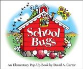 School Bugs: An Elementary Pop-up Book