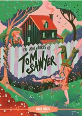 Classic Starts: The Adventures of Tom Sawyer