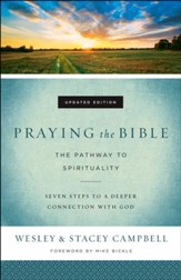 Praying the Bible: The Pathway to Spirituality / Revised - eBook