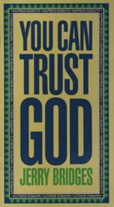 You Can Trust God