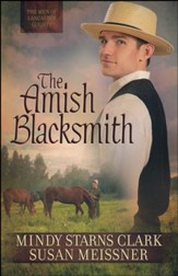 The Amish Blacksmith #2